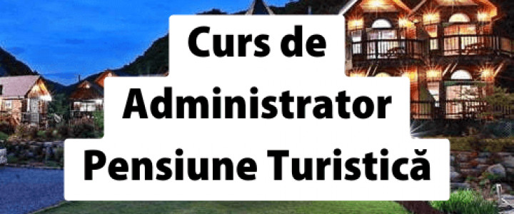 imagine ADMINISTRATOR PENSIUNE TURISTICA