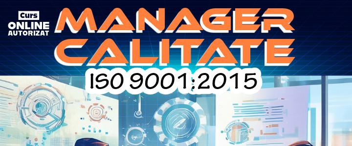 imagine Curs online autorizat Manager calitate – ISO 9001:2015