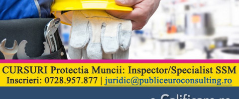 imagine Protectia MUNCII - SSM - Inspector in domeniul Sanatatii si Securitatii in Munca
