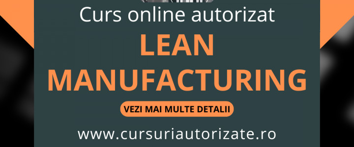 imagine Curs online autorizat Lean Manufacturing 