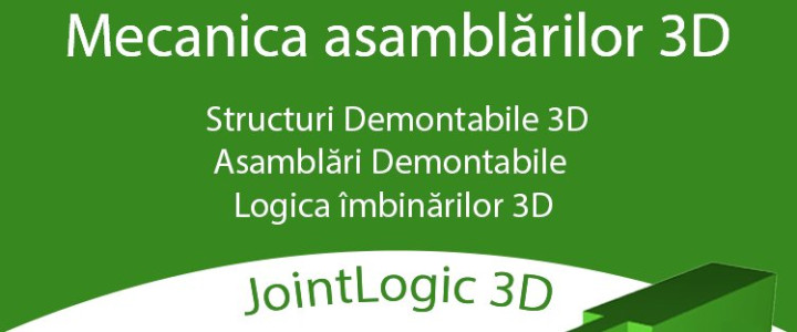 imagine JointLogic 3D sau mecanica îmbinărilor 3D