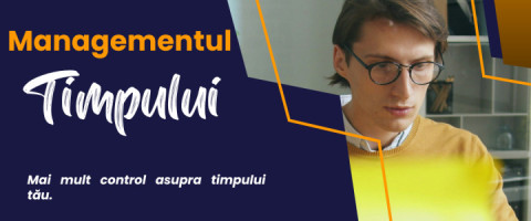 Imagine prezentare Curs Managementul Timpului 
