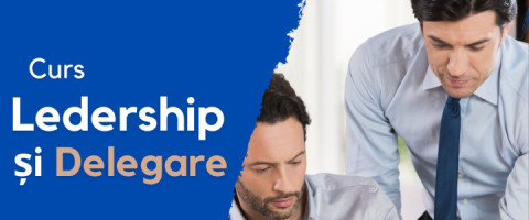 Imagine prezentare Curs Leadership și Delegare