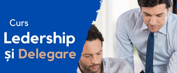 imagine Curs Leadership și Delegare