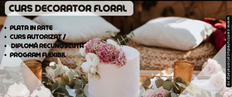 Imagine prezentare Curs: DECORATOR FLORAL