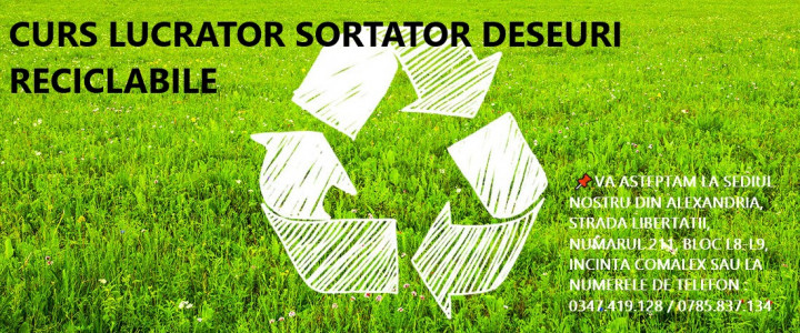 imagine CURS LUCRATOR SORTATOR DESEURI RECICLABILE