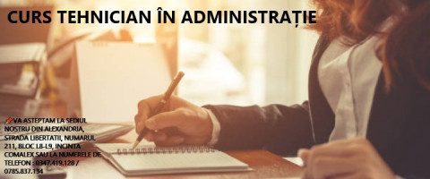 Imagine prezentare CURS TEHNICIAN ÎN ADMINISTRAȚIE