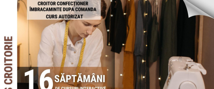 imagine Curs CROITOR - CONFECTIONER IMBRACAMINTE DUPA COMANDA